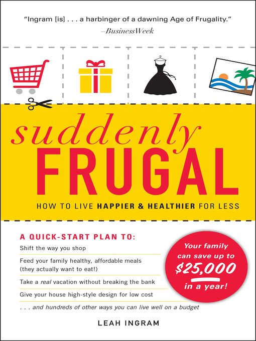 Title details for Suddenly Frugal by Leah Ingram - Available